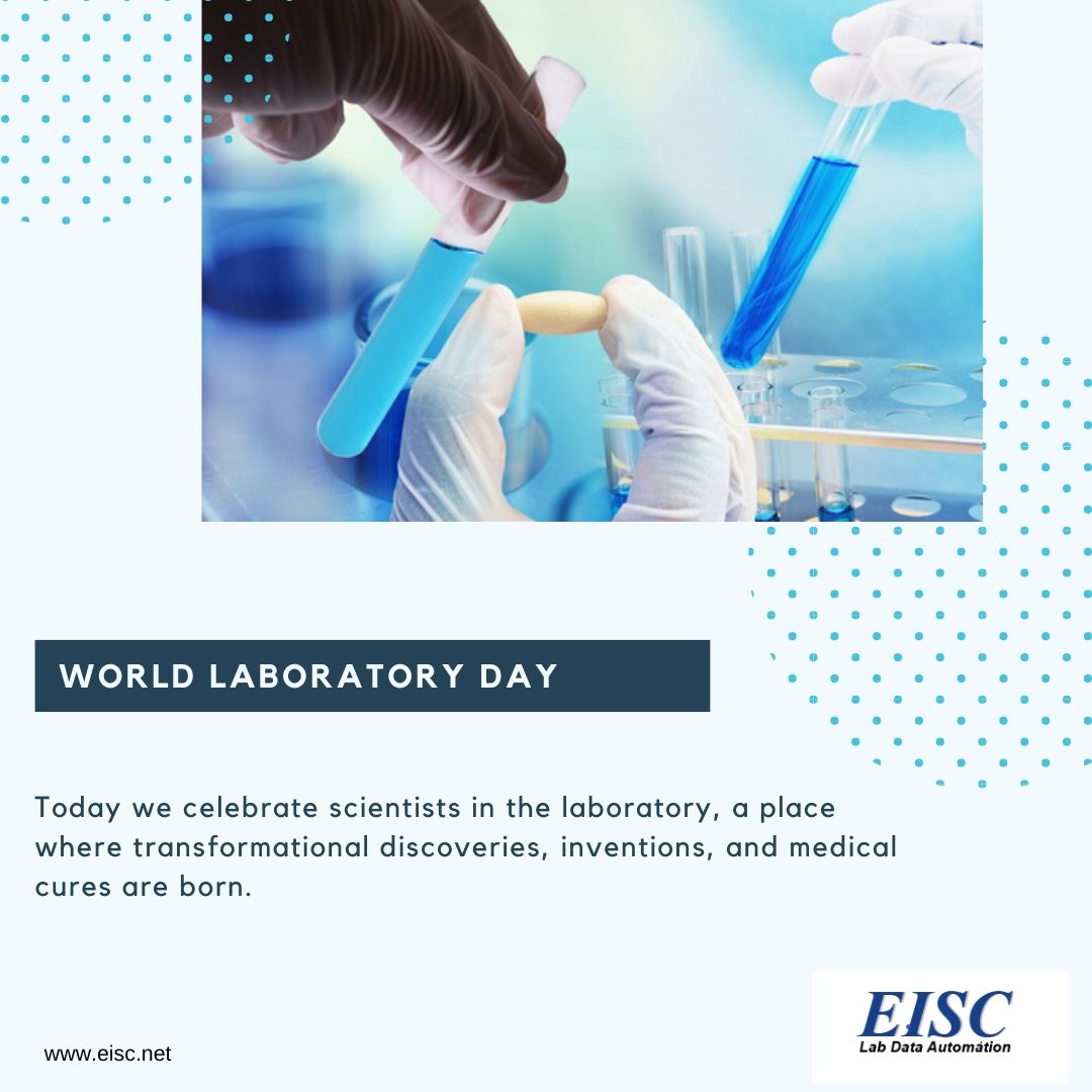 Happy World Laboratory Day EISC